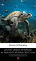 Okładka książki: On the Origin of Species by Means of Natural Selection