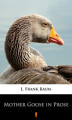 Okładka książki: Mother Goose in Prose