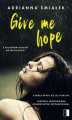 Okładka książki: Give me hope