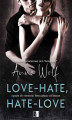 Okładka książki: Love-Hate, Hate-Love
