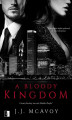 Okładka książki: A Bloody Kingdom