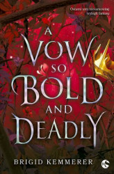 Okładka: A Vow So Bold and Deadly
