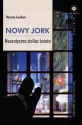 Okładka: Nowy Jork. Neurotyczna stolica świata