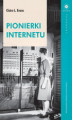 Okładka książki: Pionierki Internetu