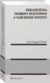 Okładka książki: Ograniczenia ochrony patentowej a naruszenie patentu
