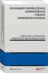 Okładka: Standardy współczesnej administracji i prawa administracyjnego