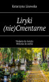 Okładka książki: Liryki (nie)Cmentarne