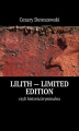 Okładka książki: Lilith — limited edition czyli historia kryminalna