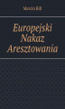 Okładka książki: Europejski Nakaz Aresztowania