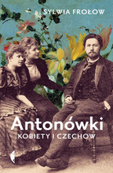 Okładka: Antonówki. Kobiety i Czechow