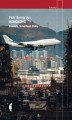 Okładka książki: Hongkong. Powiedz, że kochasz Chiny