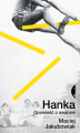 Okładka książki: Hanka. Opowieść o awansie
