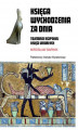 Okładka książki: Księga wychodzenia za dnia. Tajemnice egipskiej Księgi Umarłych
