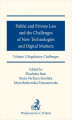 Okładka książki: Public and Private Law and the Challenges of New Technologies and Digital Markets. Volume I. Regulatory Challenges