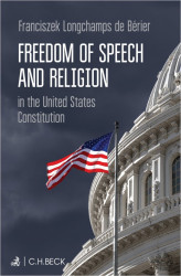 Okładka: Freedom of Speech and Religion in the United States Constitution