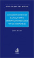 Okładka książki: Alternatywne metody rozwiązywania sporów konsumenckich w Unii Europejskiej