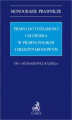 Okładka książki: Prawo do tożsamości człowieka w prawie polskim i międzynarodowym