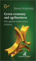 Okładka książki: Green economy and agribusiness. New agrarian transformation in Belarus