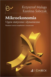 Okładka: Mikroekonomia. Ujęcie statyczne i dynamiczne