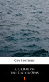 Okładka książki: A Crime of the Under-Seas