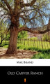 Okładka książki: Old Carver Ranch