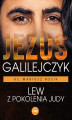 Okładka książki: Jezus Galilejczyk. Lew z pokolenia Judy