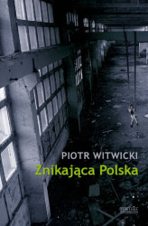 Okładka: Znikająca Polska