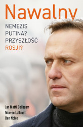 Okładka: Nawalny. Nemezis Putina? Przyszłość Rosji?