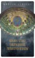 Okładka książki: Kościół i sztuka chrześcijańska pierwszych wieków