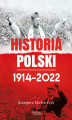 Okładka książki: Historia Polski 19142022