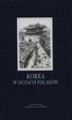 Okładka książki: Korea w oczach Polaków