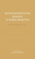 Okładka książki: Socjolingwistyczne badania w teorii i praktyce. Ujęcie interdyscyplinarne. Tom 3