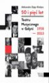 Okładka książki: 50 i pięć lat Teatru Muzycznego w Gdyni 1958–2013