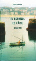 Okładka książki: El Espanol es fácil. Siglo XXI