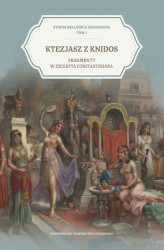 Okładka: Ktezjasz z Knidos. Fragmenty w Excerpta Constantina