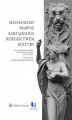 Okładka książki: Mechanizmy prawne zarządzania dziedzictwem kultury