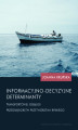 Okładka książki: Informacyjno-decyzyjne determinanty transportowej obsługi przedsiębiorstw przetwórstwa rybnego