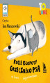 Okładka książki: Kocie kłopoty grzecznego psa