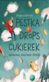 Okładka książki: Pestka,drops,cukierek