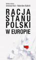 Okładka książki: Racja stanu Polski w Europie