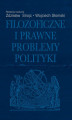 Okładka książki: Filozoficzne i prawne problemy polityki