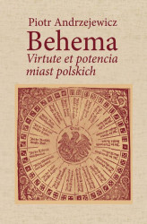 Okładka: Bohema. Virtute et potencia miast polskich