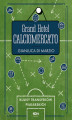 Okładka książki: Grand Hotel Calciomercato. Kulisy transferów piłkarskich