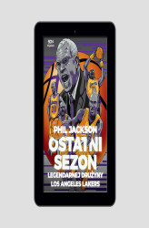 Okładka: SQN Originals: Phil Jackson. Ostatni sezon legendarnej drużyny Los Angeles Lakers