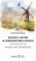 Okładka książki: Dochody a aktywa w gospodarstwach rolnych w Polsce na tle krajów Unii Europejskiej