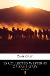Okładka: 15 Collected Westerns of Zane Grey