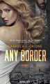 Okładka książki: Any Border. Tom I