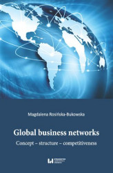 Okładka: Global business networks. Concept &#8211; structure &#8211; competitiveness