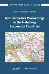 Okładka: Administrative Proceedings in the Habsburg Succession Countries