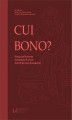 Okładka książki: Cui bono? Księga jubileuszowa dedykowana Profesor Annie Pikulskiej-Radomskiej